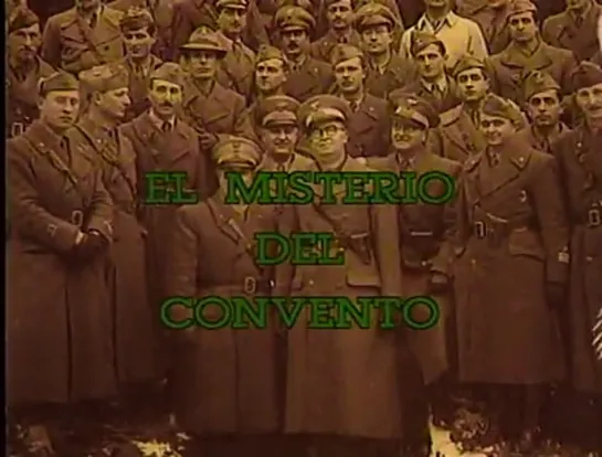 El Misterio del Convento