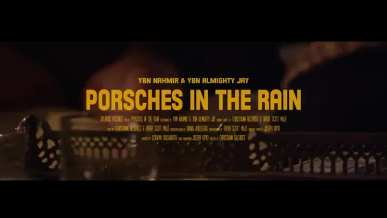 YBN Nahmir & YBN Almighty Jay - Porsches In The Rain