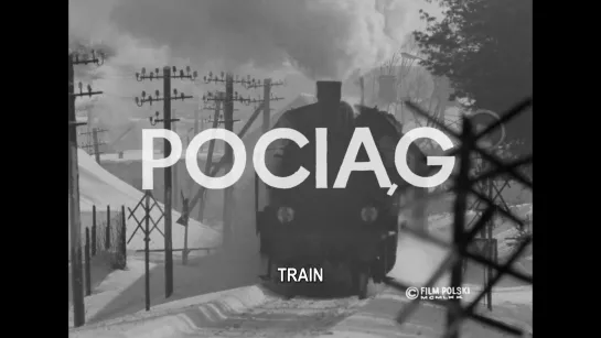 Pociag / The Train (1970) dir. Andrzej Brzozowski