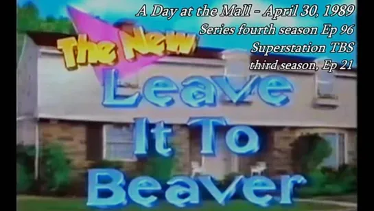 Все еще Бивер / Still the Beaver /  New Leave it to Beaver (1983 – 1989) серия 96)