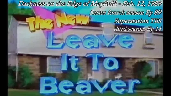 Все еще Бивер / Still the Beaver /  New Leave it to Beaver (1983 – 1989) серия 89)