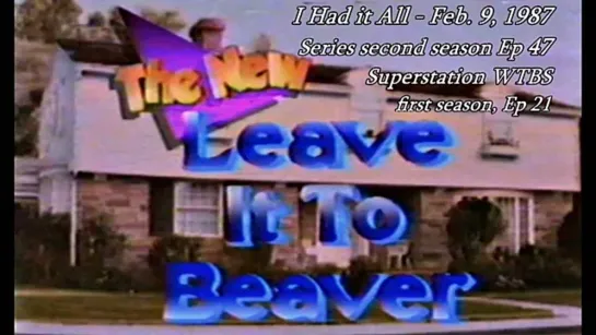 Все еще Бивер / Still the Beaver /  New Leave it to Beaver (1983 – 1989) серия 47)