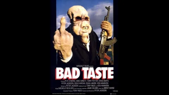 В Плохом Вкусе (Инопланетное рагу) . Bad Taste (1987 год) - фантастика