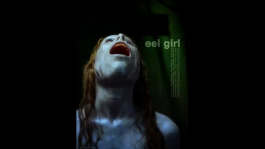 Девушка угорь / Eel Girl (2008 )-  ужастик фантастик