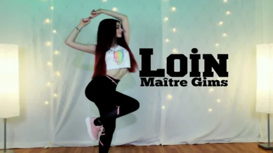 Dance on- Loin - Maître Gims - Sponsored by SheIn