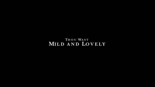 thou wast mild and lovely (2014) dir. josephine decker