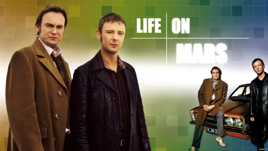 🎥 Жизнь на Марсе ( Life on Mars ) 1...2 сезон 2006-07 : Рейтинг "Кинопоиск" 7.86 \ IMDB 8.4