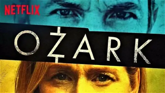 🎥 Озарк ( Ozark ) 1 сезон 10 серий 2017