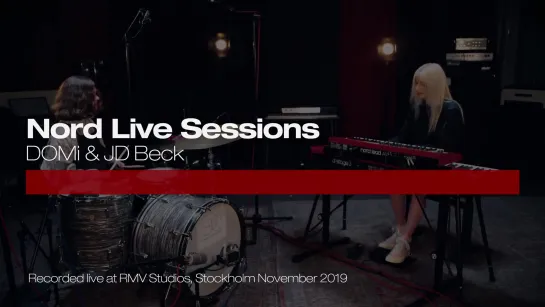 Nord Live Sessions: DOMi & JD Beck - Sniff  • 29-01-2020