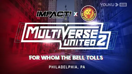 Multiverse United 2 For Whom The Bell Tolls 08.20.2023