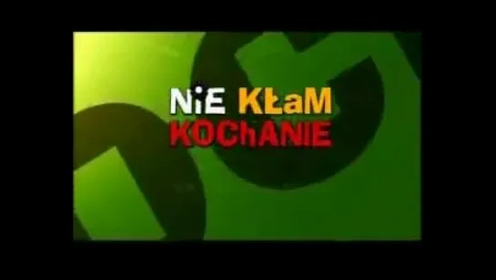 Не ври, любимый / Не лги, детка / Nie kłam, kochanie (2008) - трейлер