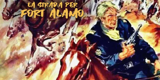 La strada per Fort Alamo (1964)