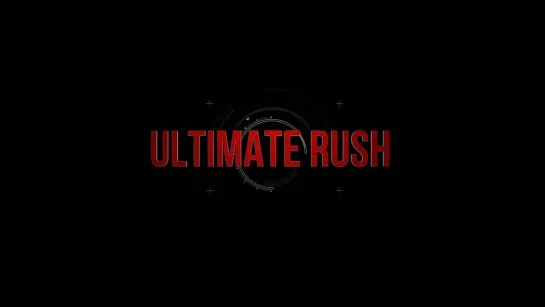 [Брейлорн] Настоящий экстрим / Ultimate rush