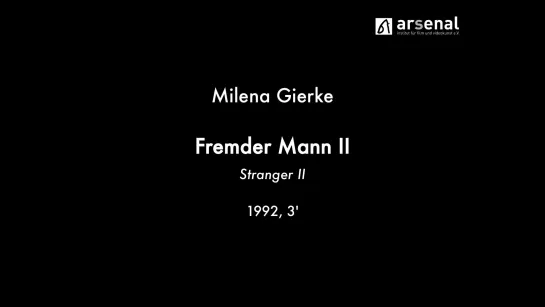 Fremder Mann II / Stranger II (1992) dir. Milena Gierke [1080p]