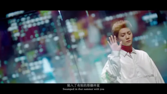 LuHan 鹿晗 On Call Official Music Video