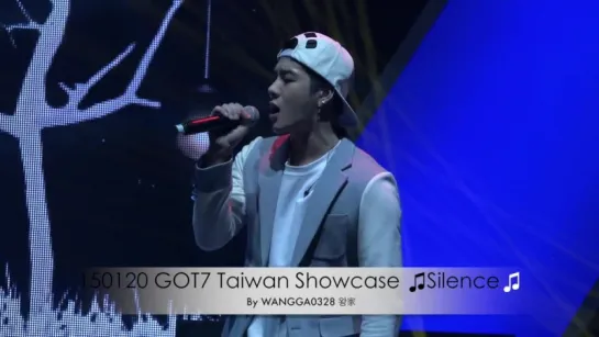 [150120] GOT7 Taiwan Showcase Silence (Jackson focus)