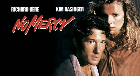 Без пощады /No Mercy (1986).