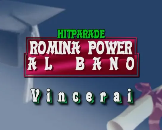 Al Bano & Romina Power - Vincerai