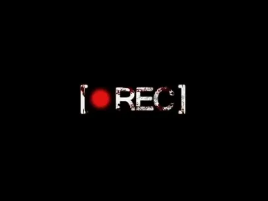 Репортаж ([REC], 2007) - трейлер