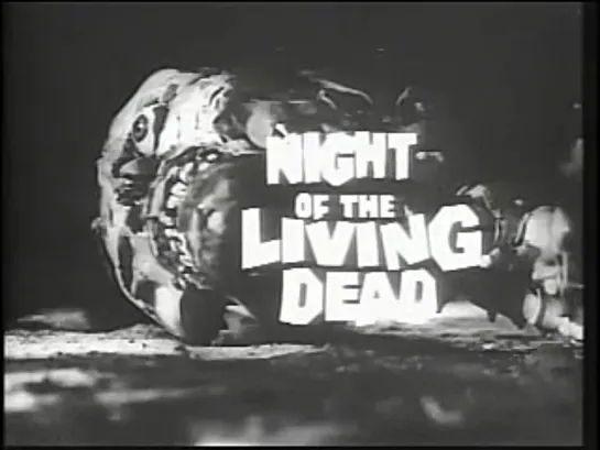 Ночь живых мертвецов (Night of the Living Dead, 1968) - трейлер