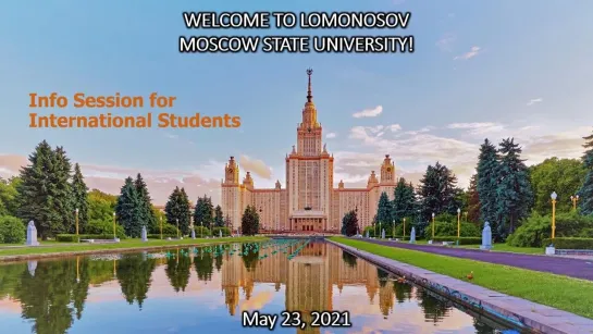 Info session about the specifics of admission in Lomonosov MSU in 2021 for foreign citizens