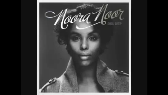 Noora Noor - Forget what I said