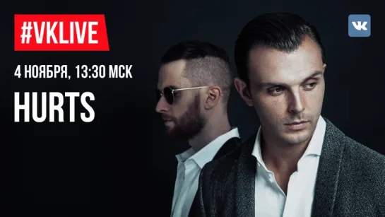 #VKLive: Hurts