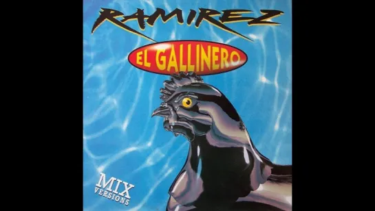 Ramirez - El Gallinero (1993)