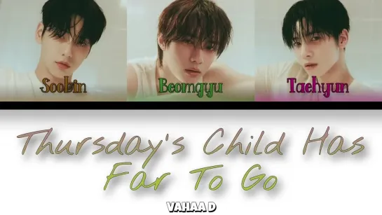 TXT – Thursday's Child Has Far To Go [ RUS SUB ] ( РУС САБ ) Перевод на русский