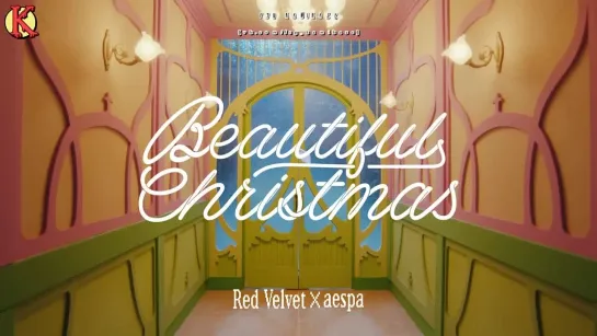 Red Velvet X aespa - Beautiful Christmas (рус. саб)