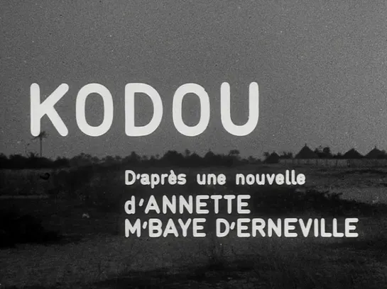 Kodou (1971) dir. Ababacar Samb-Makharam