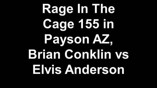 RITC 155 - Brian Conklin vs. Elvis Anderson