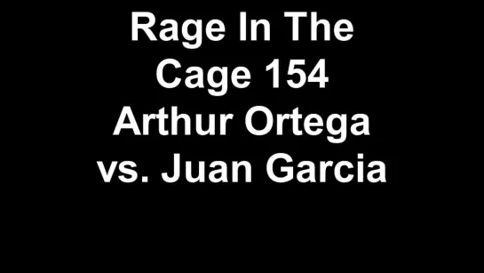 RITC 154 - Arthur Ortega vs. Juan Garcia