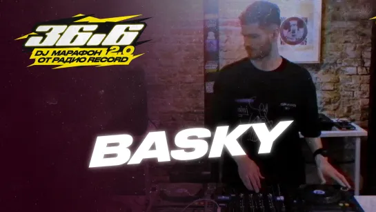 BASKY — DJ Марафон «36.6» 2.0 от Радио Record