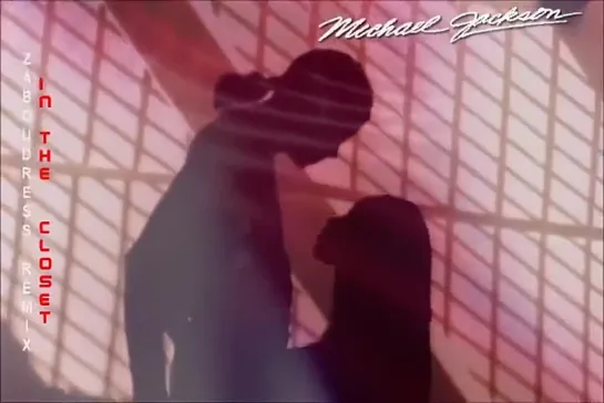 MICHAEL JACKSON →❥ IN THE CLOSET REMIX FEAT NTFO