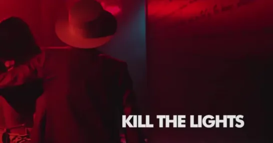 Alex Newell, Jess Glynne, DJ Cassidy, Nile Rodgers - Kill The Lights