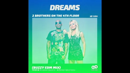 2 Brothers on the 4th floor - Dreams (Twenty 4 seven mix) Eurodance 90-х