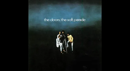 The Doors - The Soft Parade / Cow Palace - Radio Promo 25.07.1969