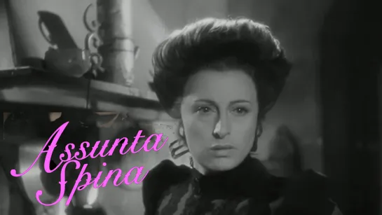 Assunta Spina (1948) 720p.