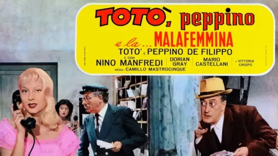 Totò Peppino e la malafemmina (1956) 720p.