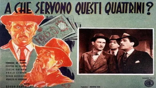 A che servono questi quattrini? (1942) 720p.