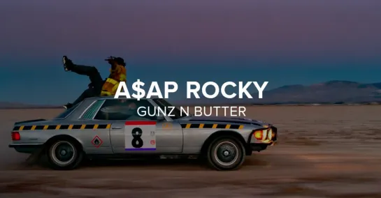 A$AP Rocky — Gunz N Butter (feat. Juicy J)