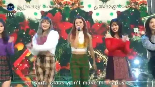 E-Girl - All I want for Christmas is You (FNS Kayousai 2018)