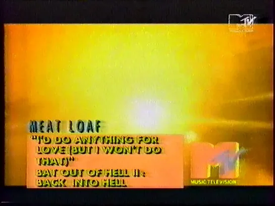 Meat Loaf - Id Do Anything For Love (But I Wont Do That) (MTV)