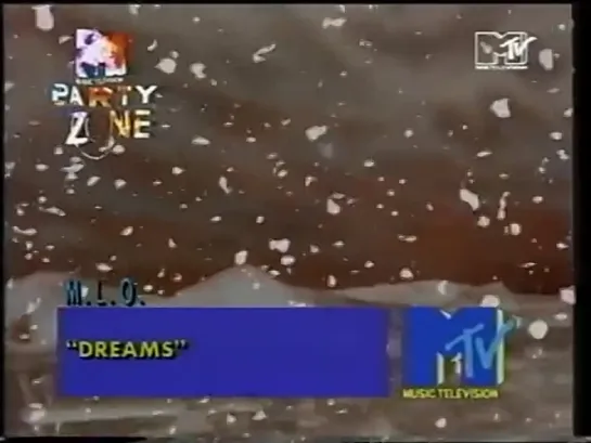 M.L.O. - Dreams (MTV) Party Zone