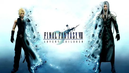 Последняя Фантазия 7 Дети Пришествия ► Final Fantasy VII Advent Children ◄ (2009)