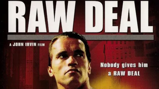 Без компромиссов ► Raw Deal ◄ (1986)