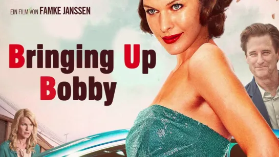 Плохая мамочка ► Bringing Up Bobby ◄ (2011)