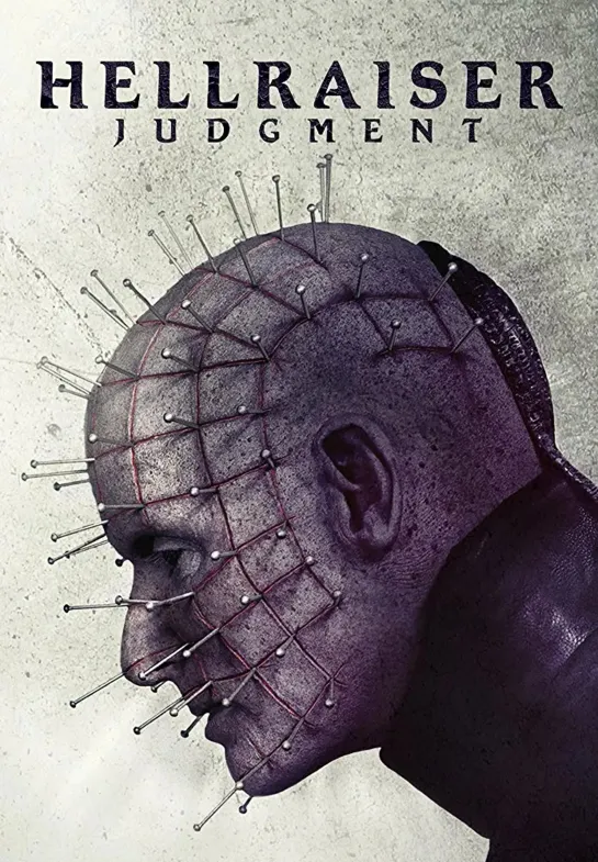 Восставший из ада 10: Приговор / Hellraiser: Judgment (2018,  США, Великобритания, ужасы)