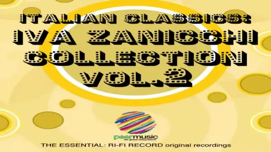 Iva Zanicchi Collection Vol 1 e 2 (Full Albums)